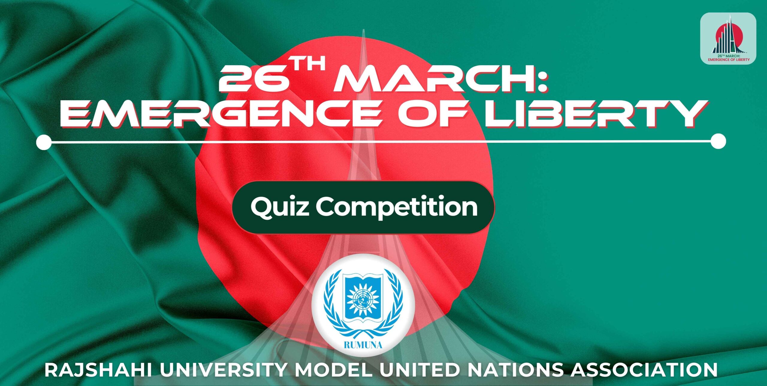 26 th MARCH: EMERGENCE OF LIBERTY